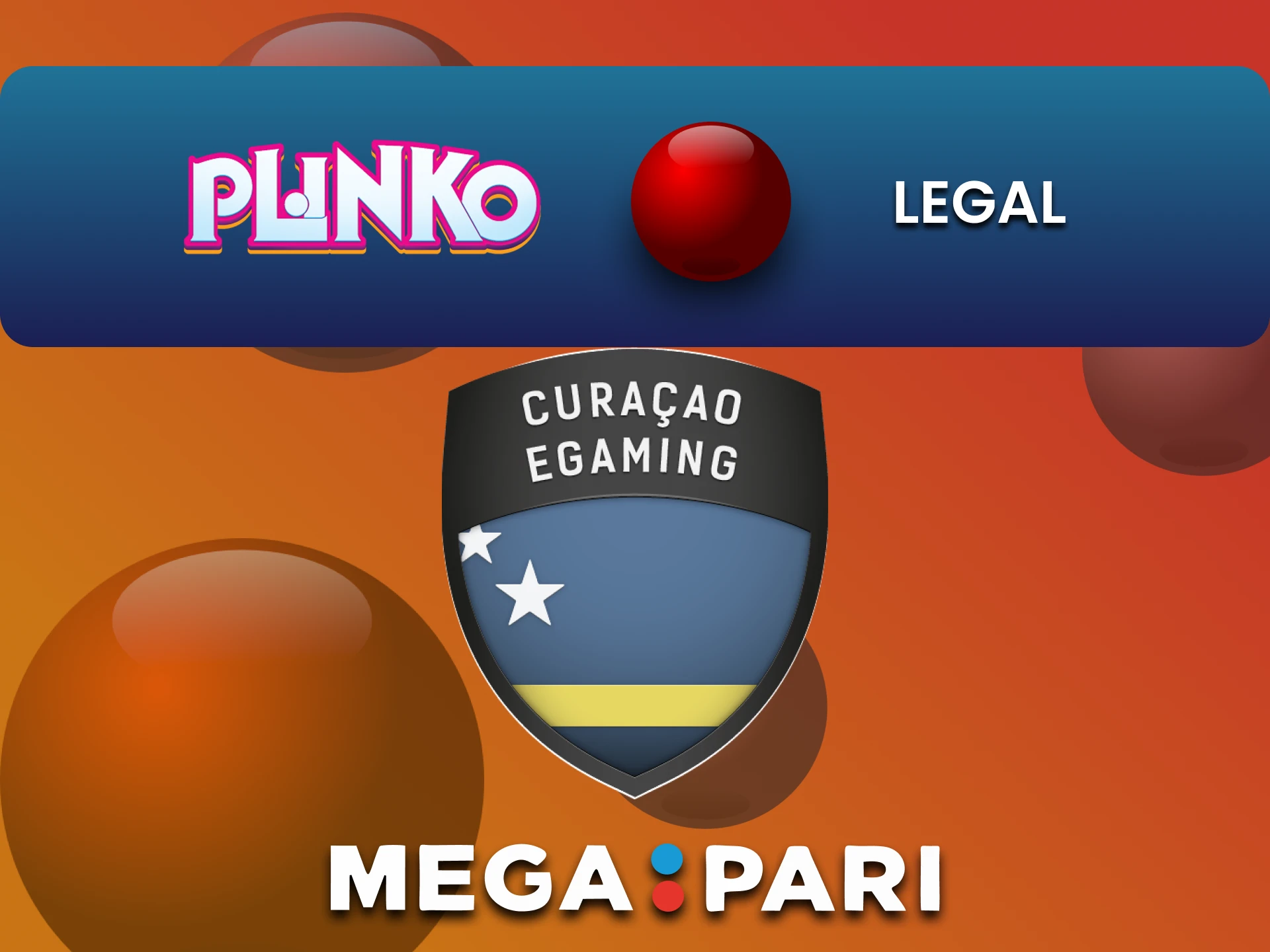 Plinko खेलने के लिए Megapari कानूनी है।