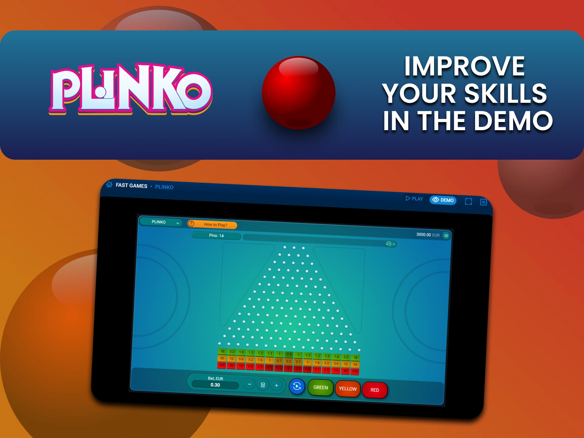 Plinko गेम के डेमो संस्करण में अभ्यास करें।