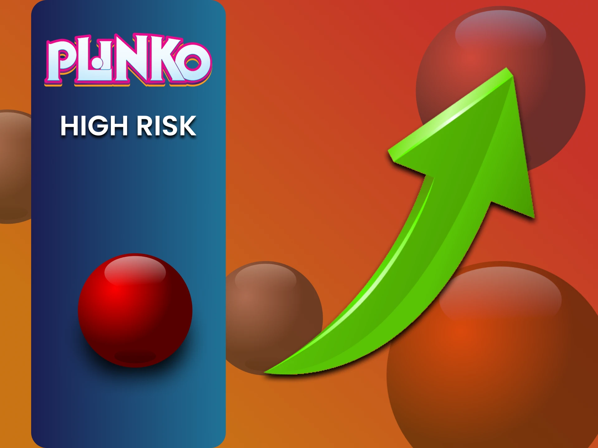 आप Plinko में उच्च जोखिम वाली रणनीति अपना सकते हैं।
