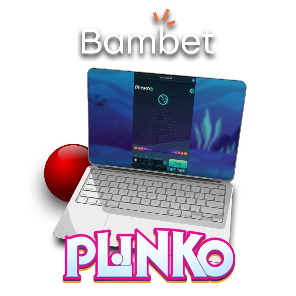 Plinko खेलने के लिए Bambet साइट चुनें।
