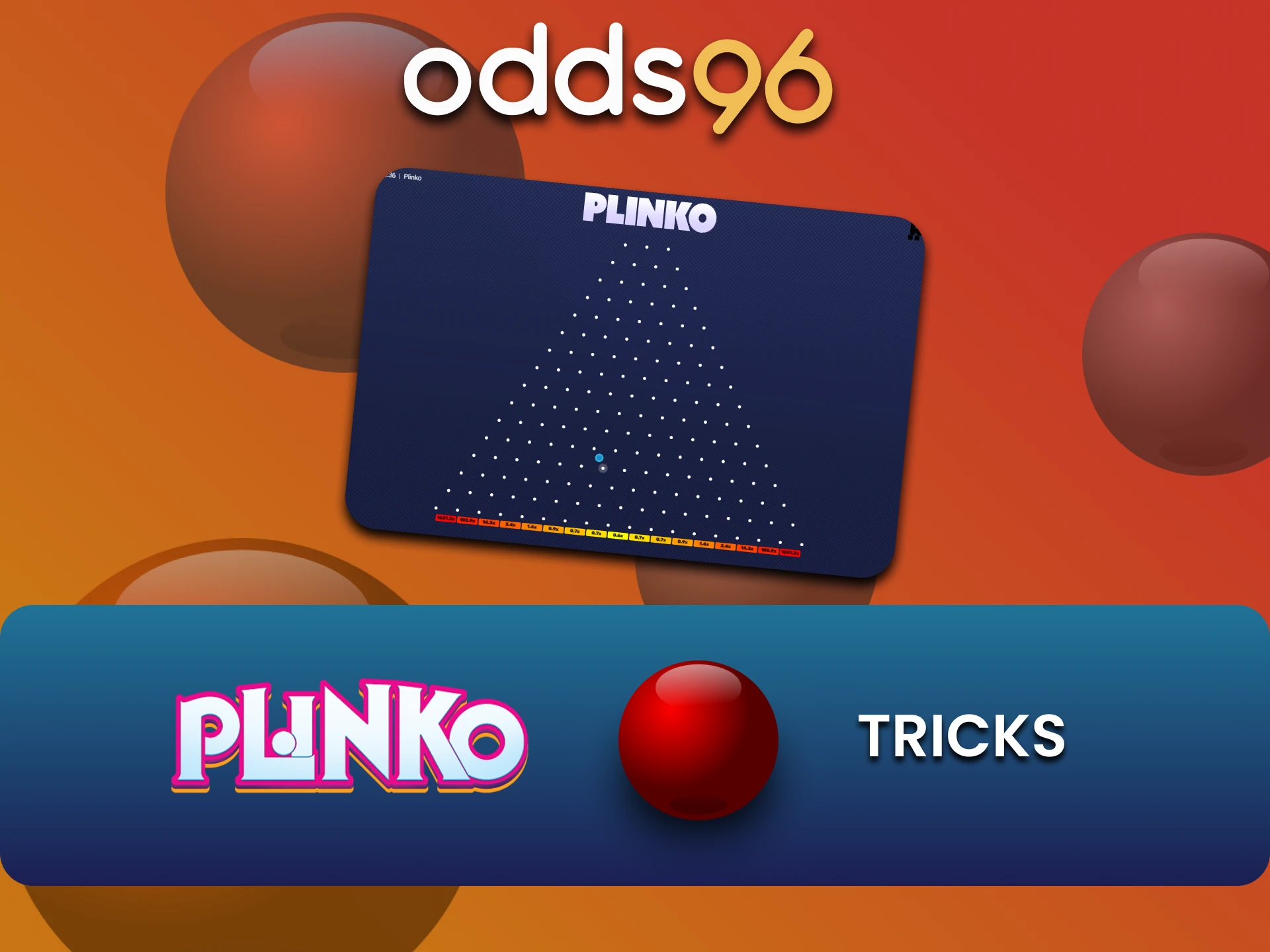 हम आपको odds96 पर Plinko के लिए जीतने वाले ट्रिक्स के बारे में बताएंगे।