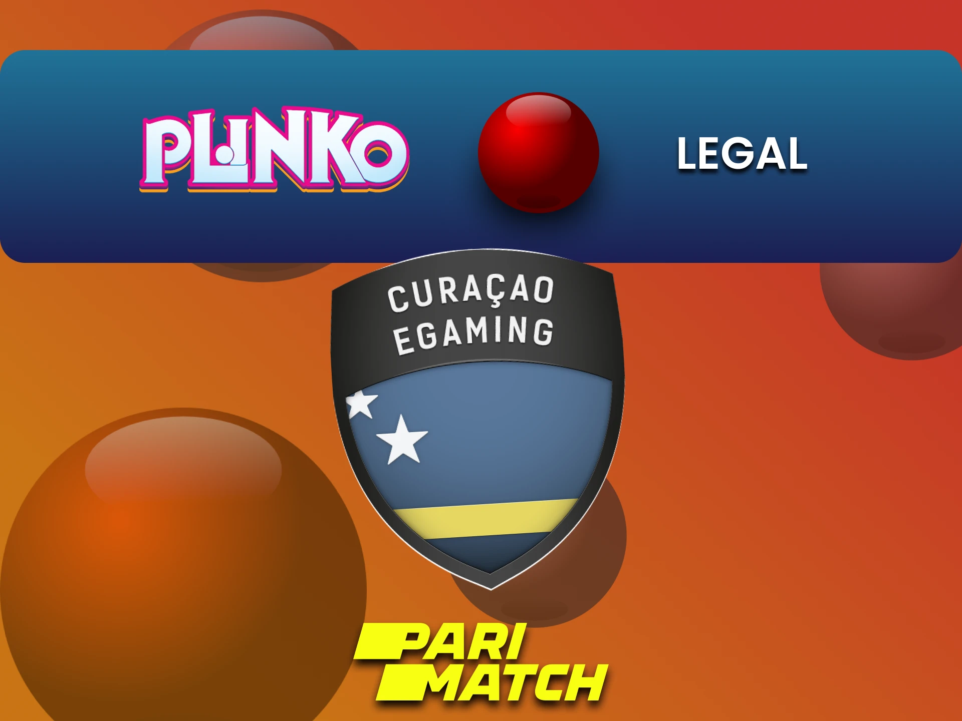 भारत में Plinko खेलने के लिए Parimatch कानूनी है।