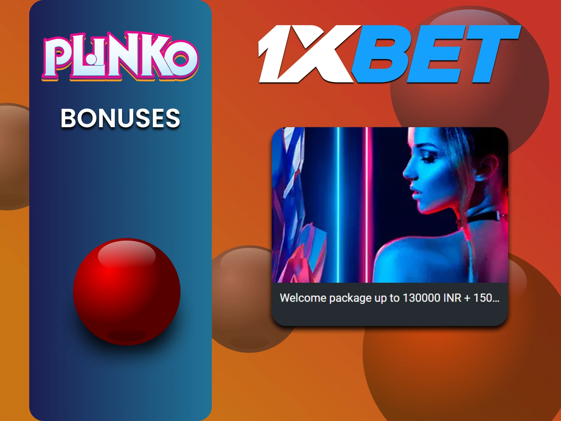 1xbet Plinko खेलने के लिए विभिन्न बोनस देता है।