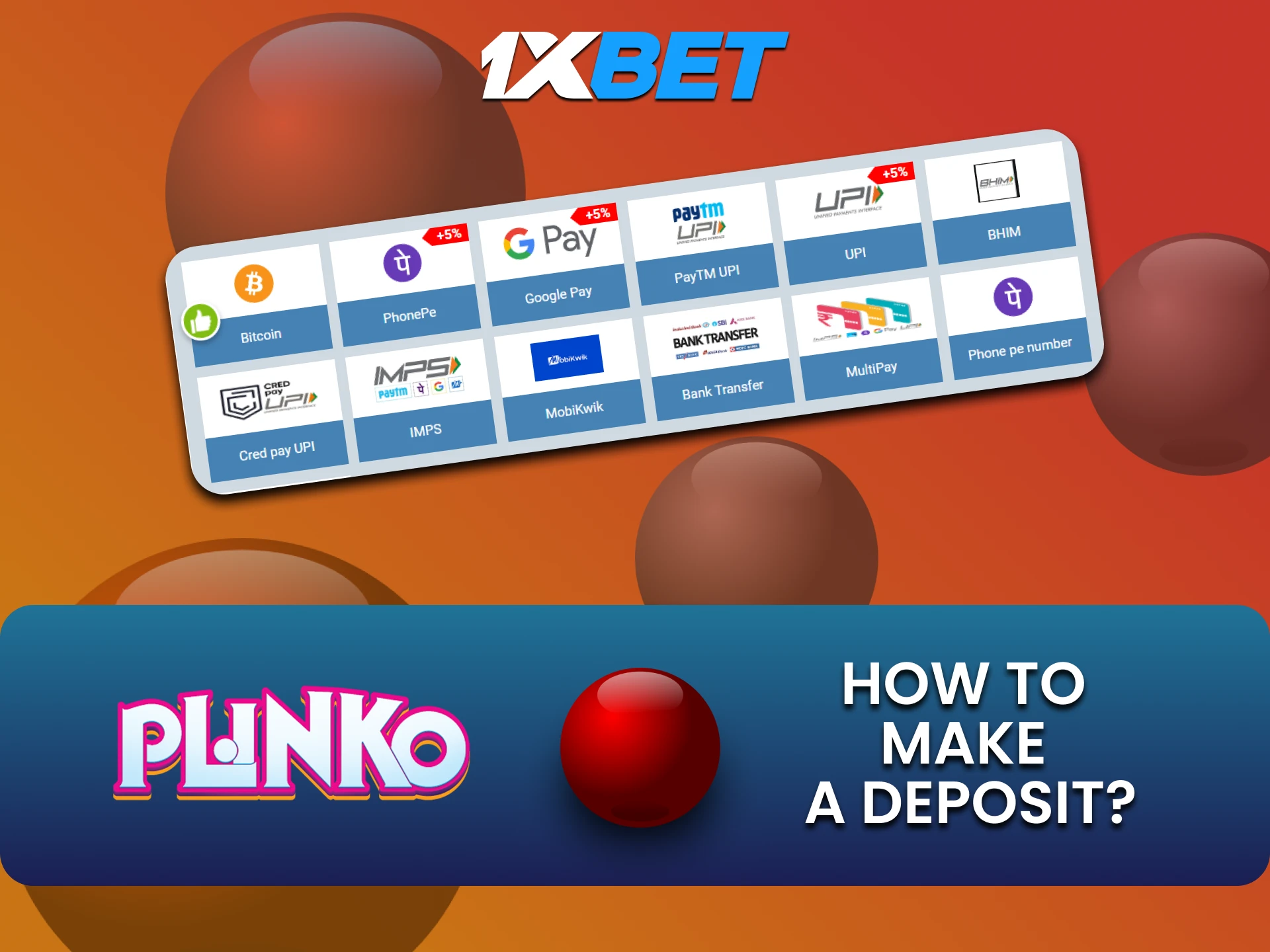 Find out about ways to top up funds for Plinko at 1xbet.