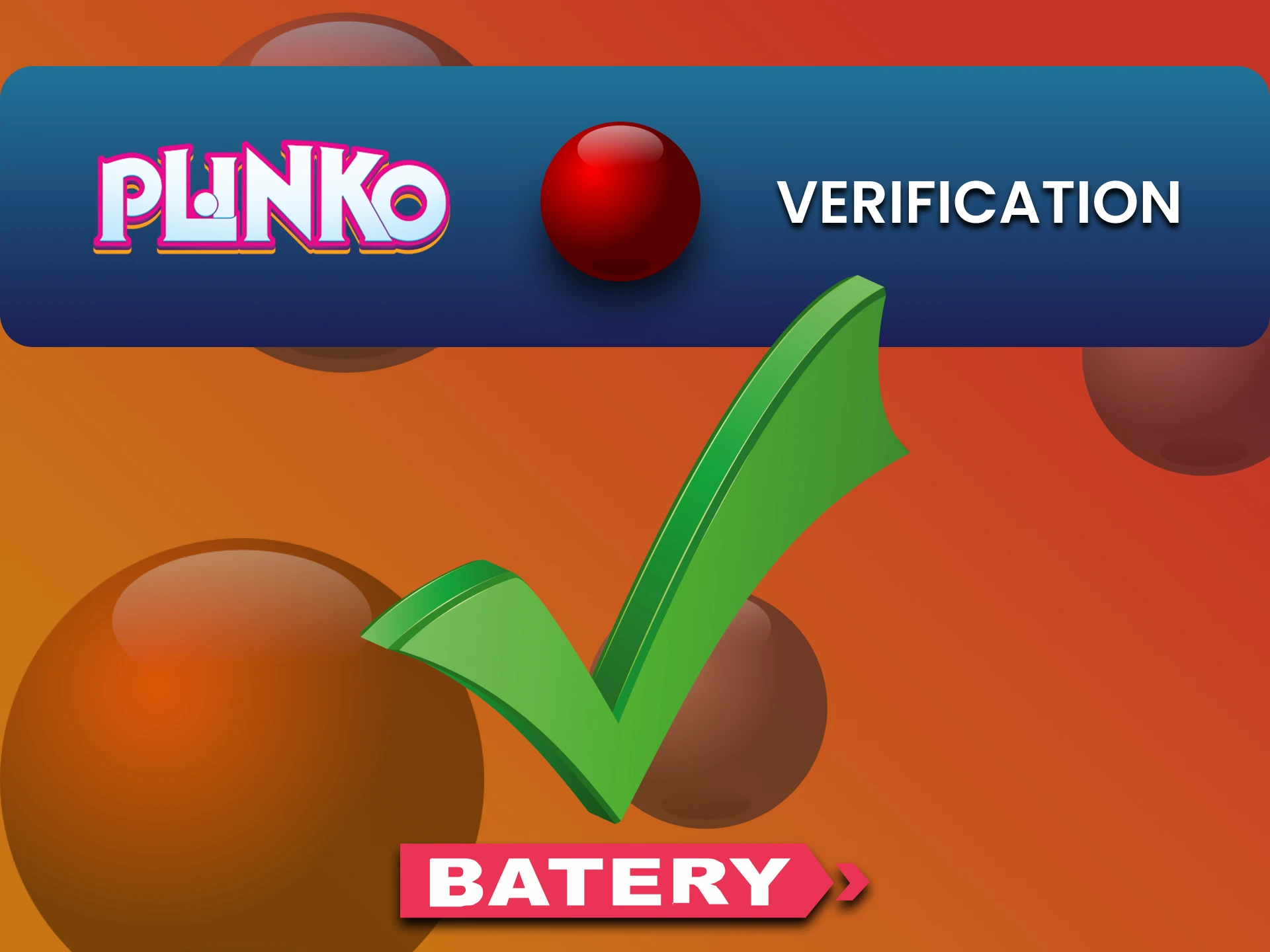 Plinko खेलने के लिए Batery वेबसाइट पर जानकारी अवश्य भरें।