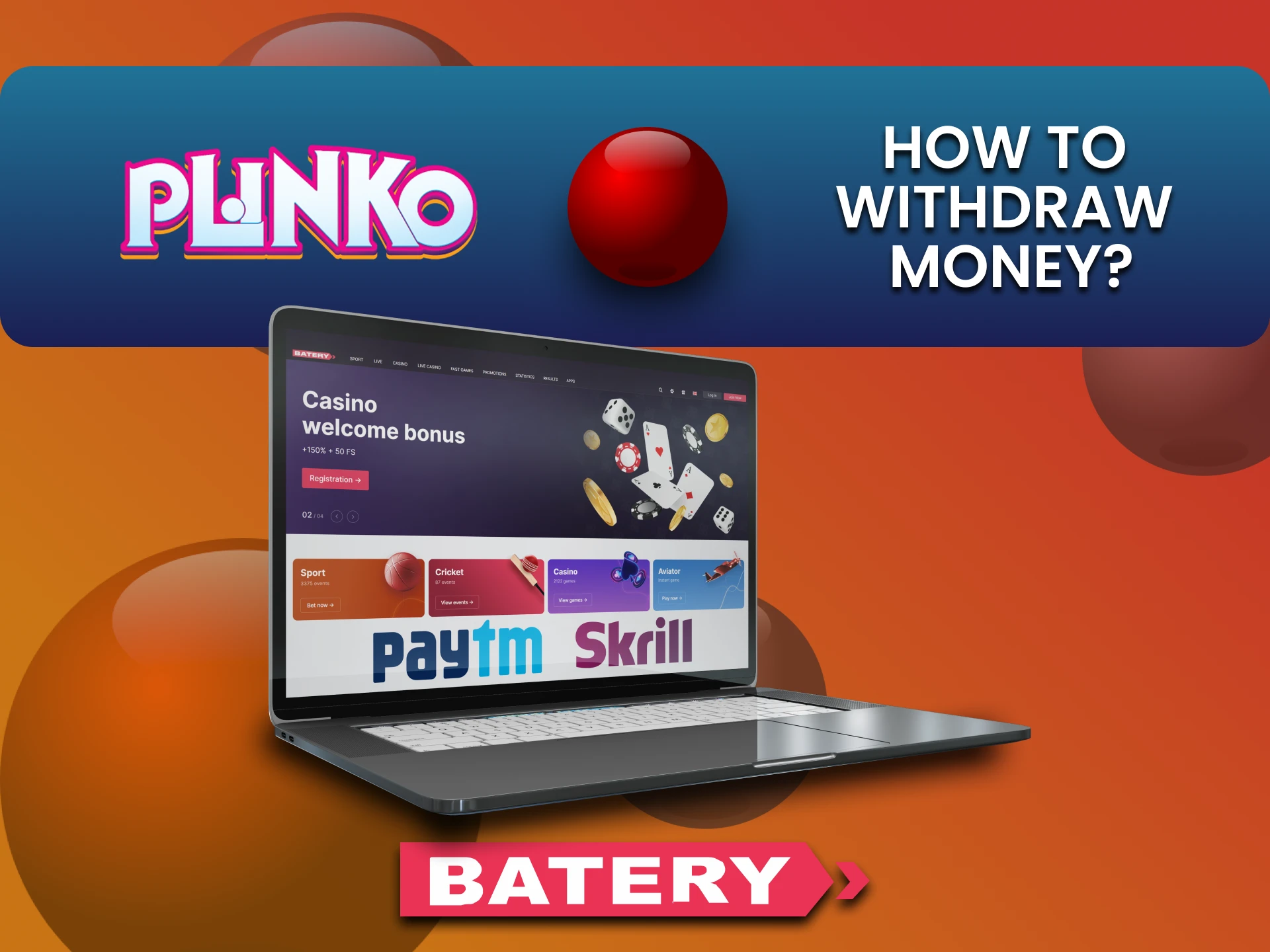 Plinko के लिए Batery वेबसाइट पर फंड निकालने का तरीका जानें।