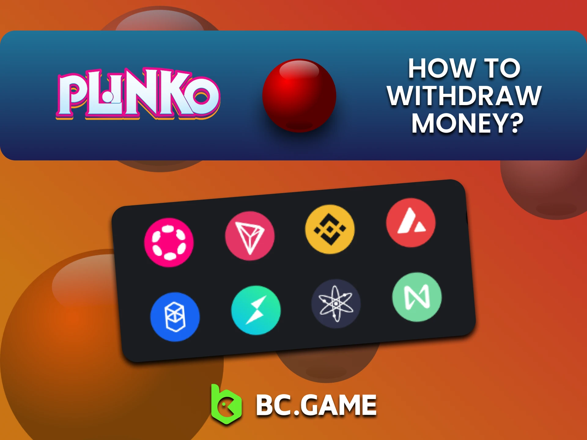 हम आपको बताएंगे कि BCGame पर Plinko खेलने के लिए फंड कैसे निकालें।
