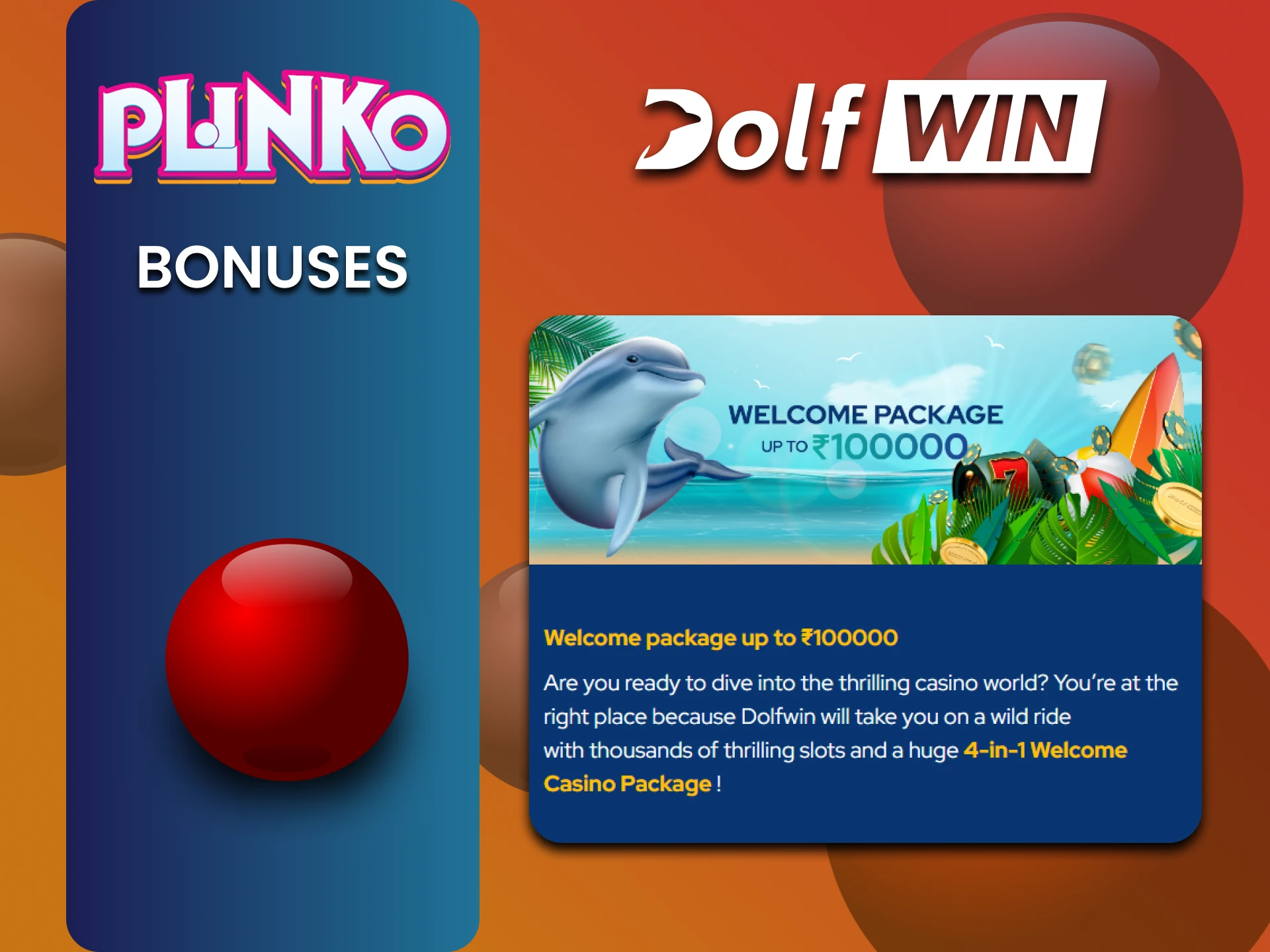 Dolfwin Plinko खेलने के लिए बोनस देता है।