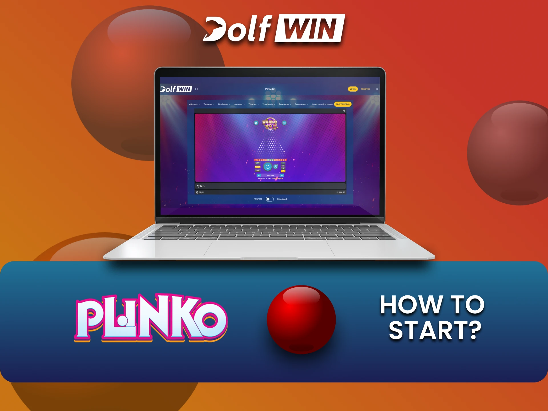 Dolfwin कैसीनो सेक्शन में Plinko चुनें और गेम शुरू करें।