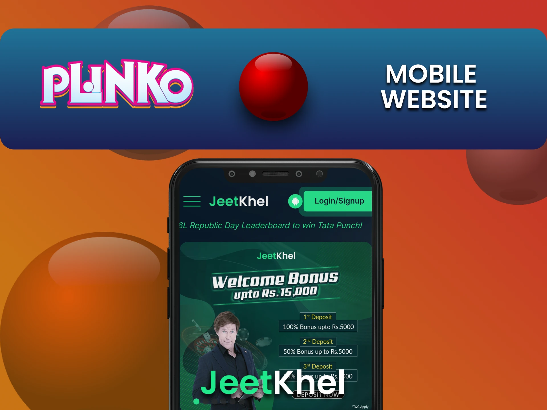 आप JeetKhel वेबसाइट के मोबाइल संस्करण पर Plinko खेल सकते हैं।