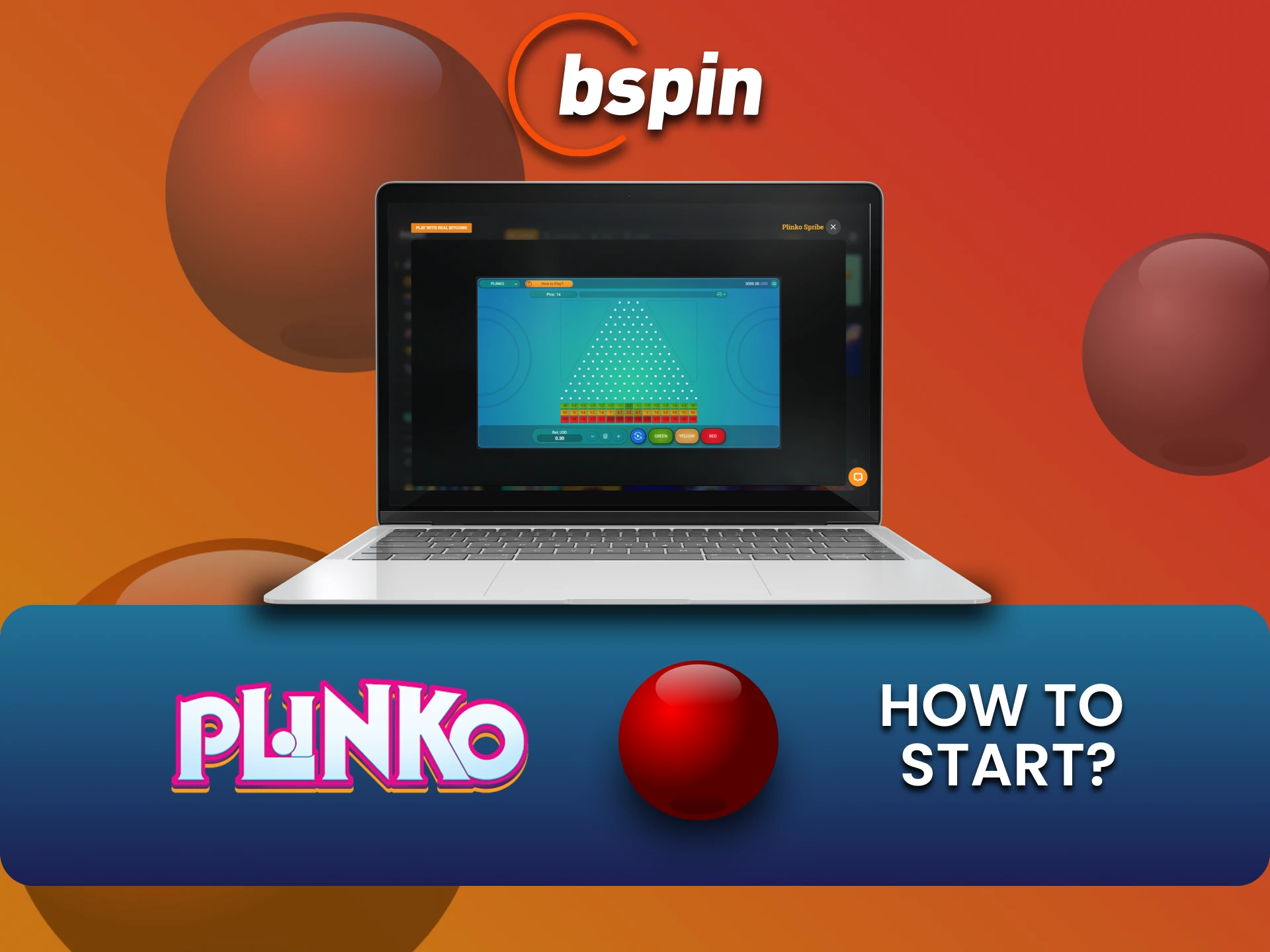 Bspin कैसीनो सेक्शन में Plinko चुनें और गेम शुरू करें।
