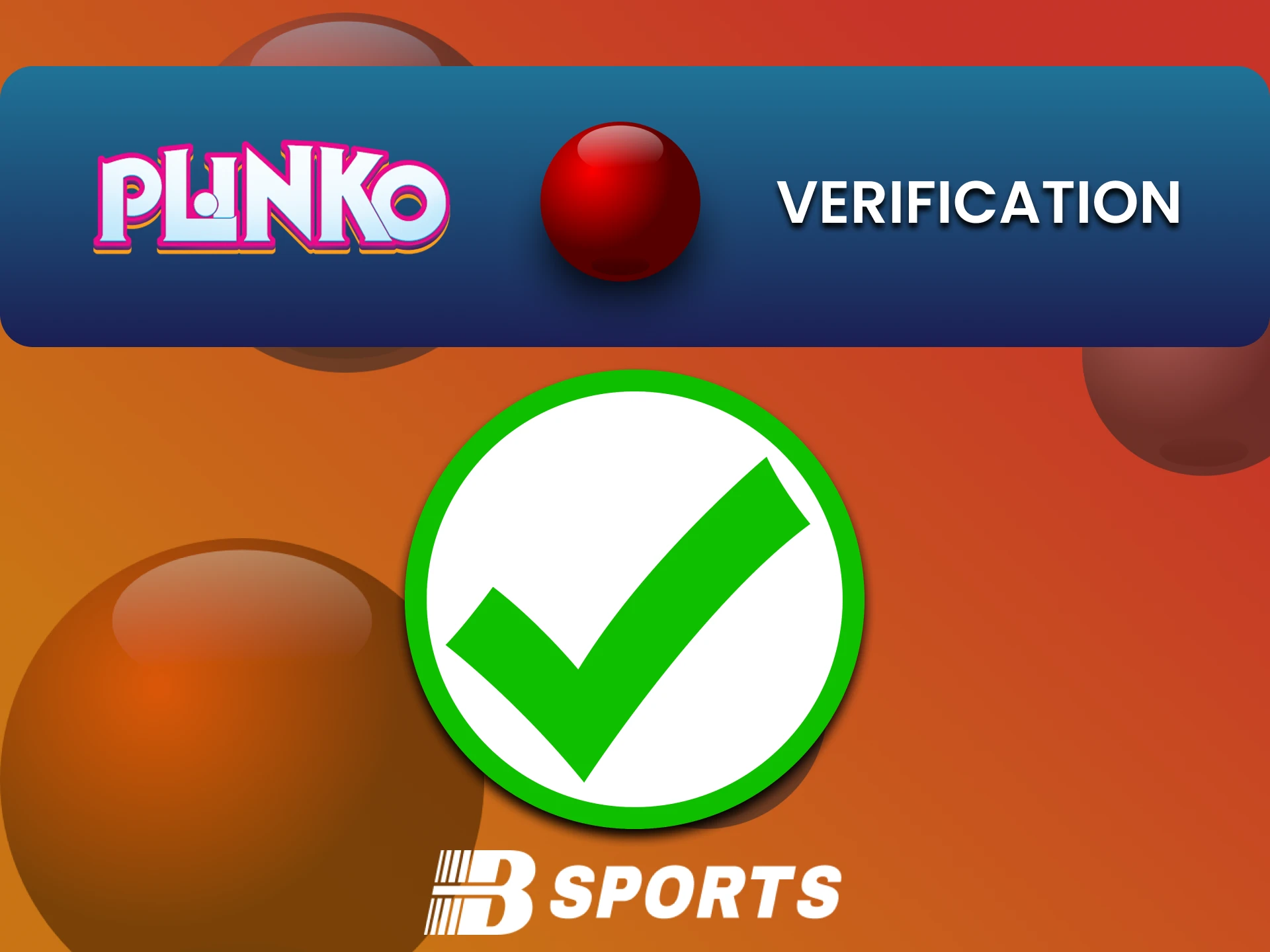 Plinko खेलने के लिए Bsports वेबसाइट पर सभी विवरण अवश्य भरें।