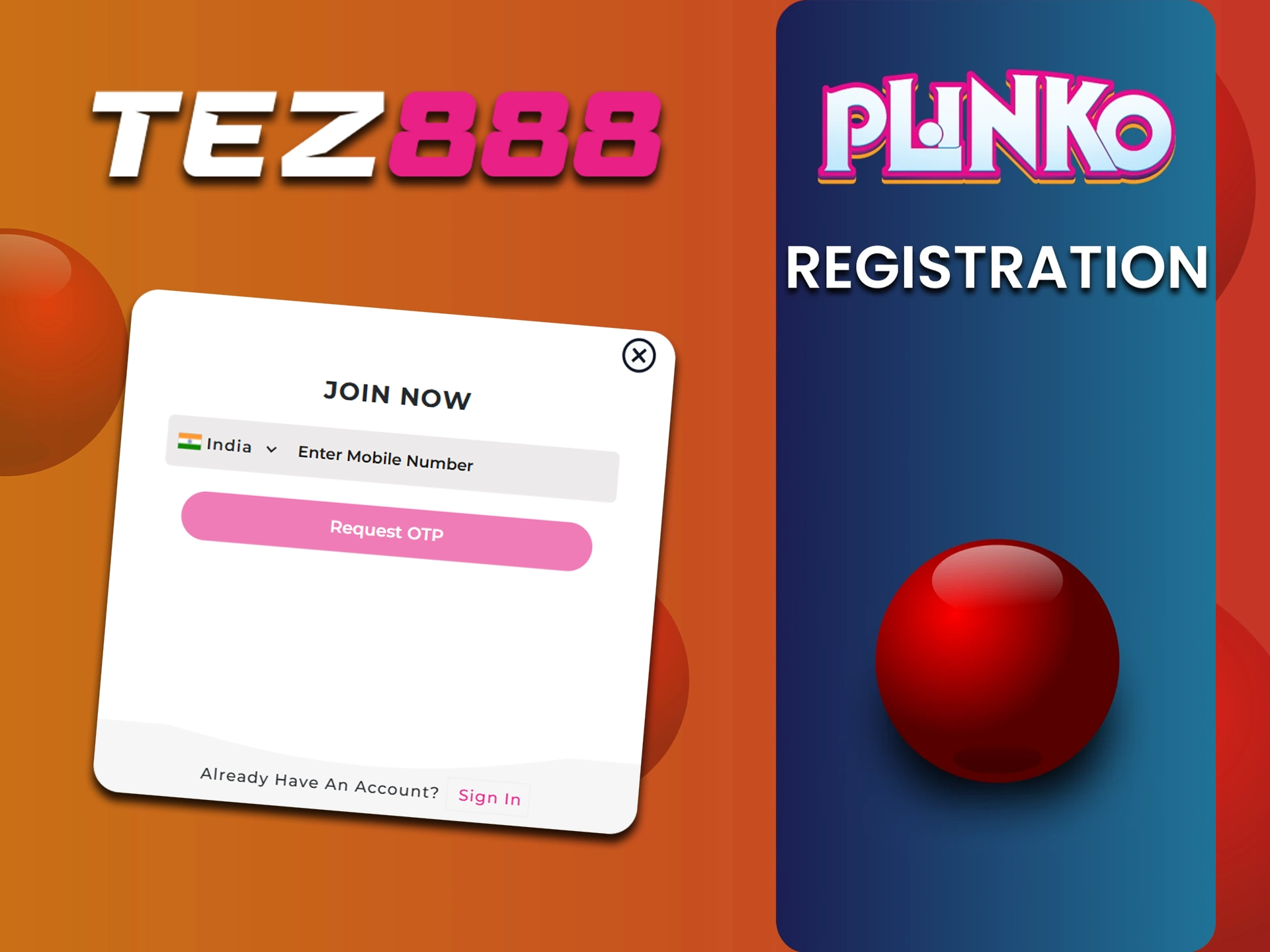 Plinko शुरू करने से पहले, Tez888 पंजीकरण प्रक्रिया पूरी करें।