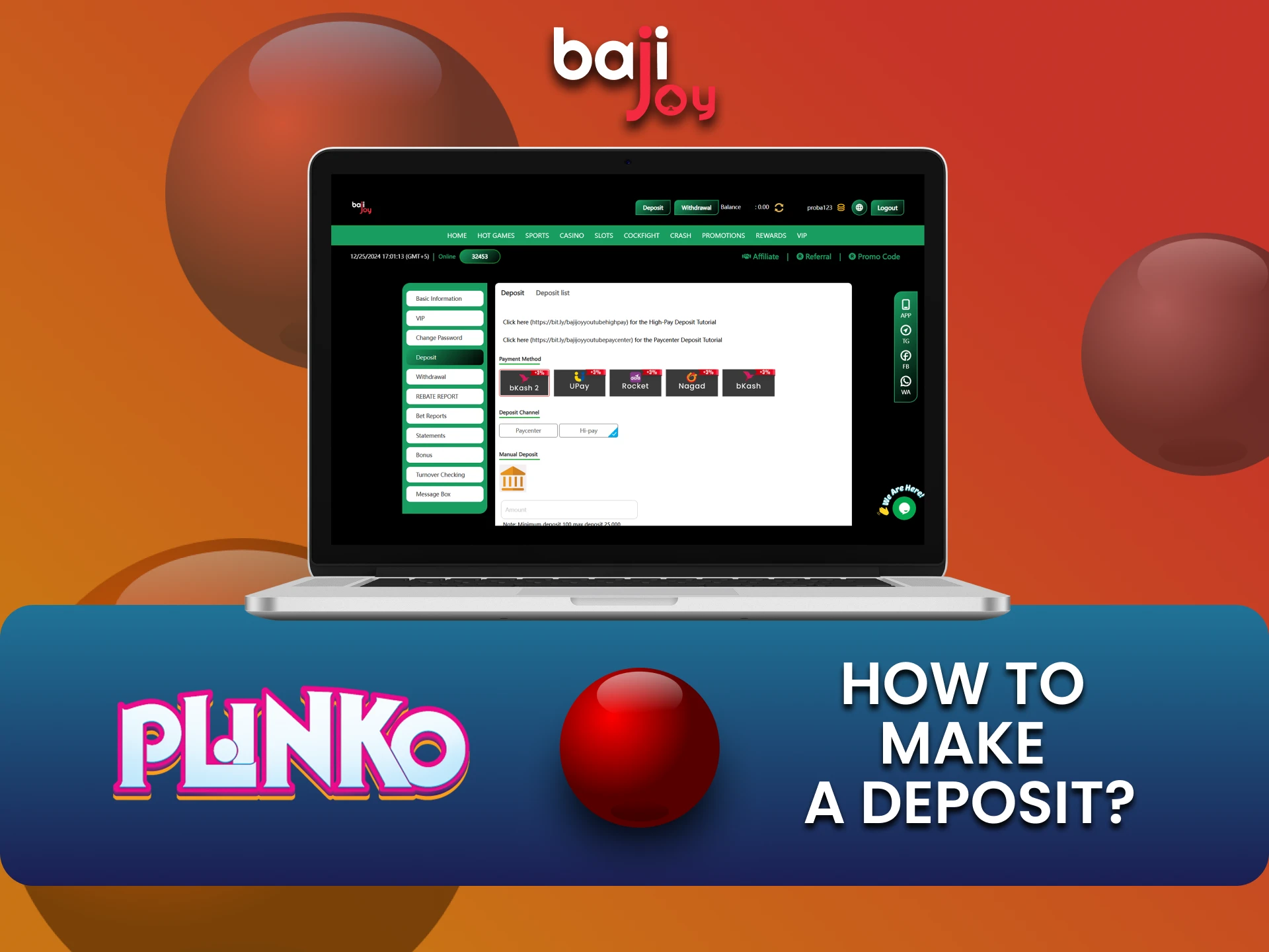 Bajijoy पर Plinko के लिए फंड टॉप अप करने का सुविधाजनक तरीका चुनें।