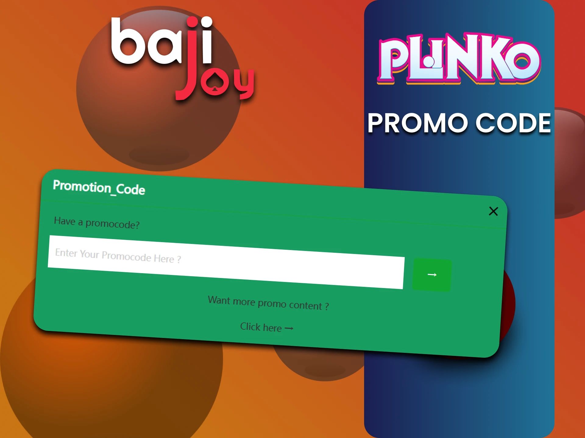 Bajijoy से Plinko के लिए प्रोमो कोड का उपयोग करें।