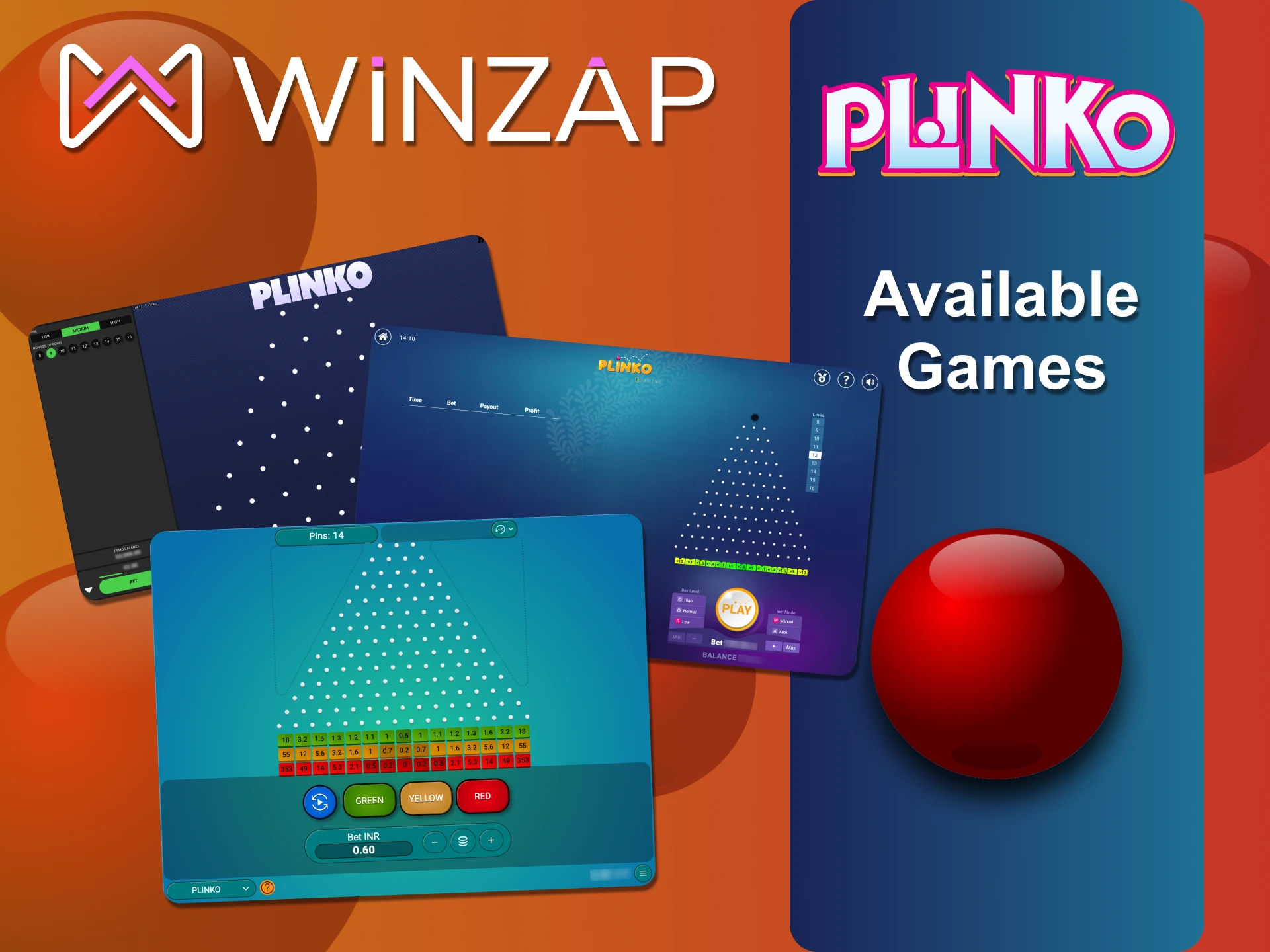Winzap साइट में कई Plinko गेम्स उपलब्ध हैं।